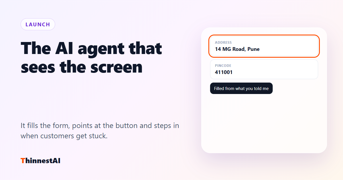 Meet the In-App AI Agent: It Sees Your Customer’s Screen and Helps Them Finish